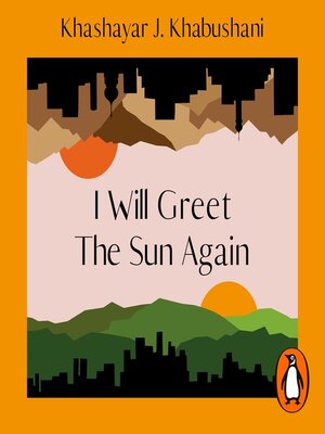 cover image of I Will Greet the Sun Again